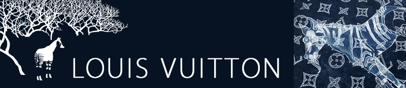 LOUIS VUITTON（ルイ・ヴィトン）に迎え入れられたアニマルたち